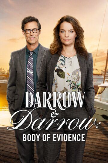Darrow & Darrow: Body of Evidence фильм (2018)