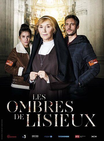 Les Ombres de Lisieux фильм (2019)