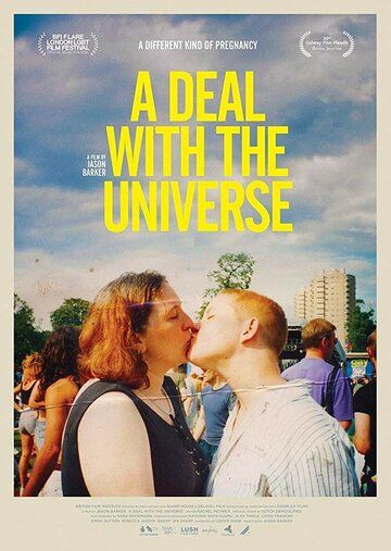 A Deal with the Universe фильм (2018)