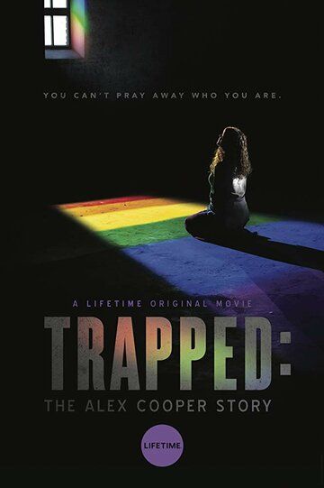 Trapped: The Alex Cooper Story фильм (2019)
