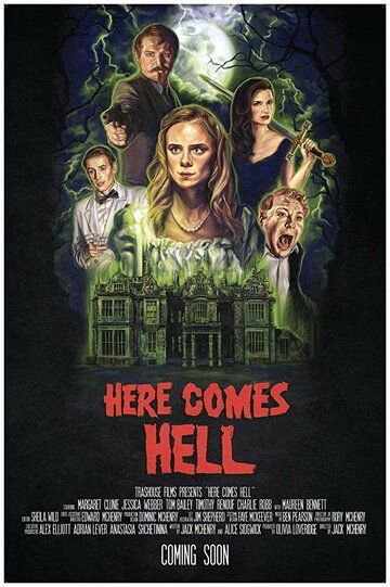 Here Comes Hell фильм (2019)