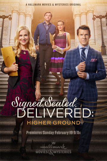 Signed, Sealed, Delivered: Higher Ground фильм (2017)