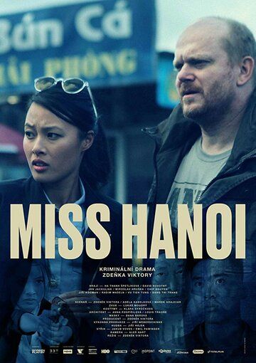 Miss Hanoi фильм (2018)