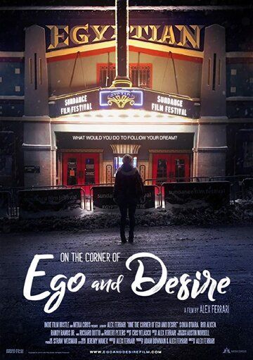 On the Corner of Ego and Desire фильм (2019)