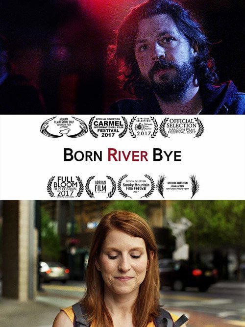 Рождённый у реки фильм (2017)