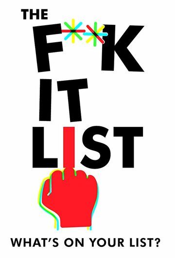 The F* It List фильм