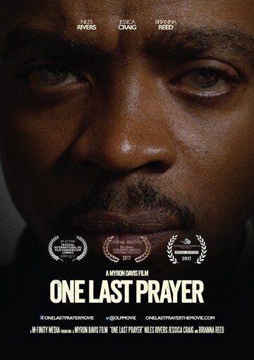 One Last Prayer фильм (2017)