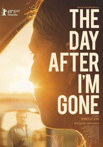 The Day After I'm Gone фильм (2019)