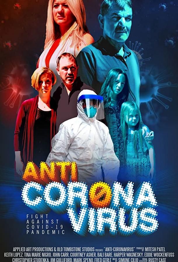 Anti Corona Virus фильм
