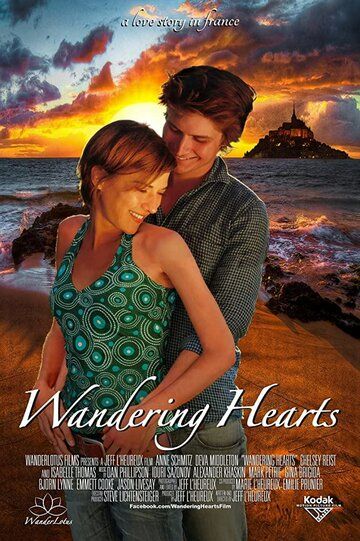 Wandering Hearts фильм (2017)