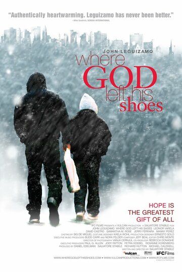Где Господь оставил свои ботинки фильм (2007)