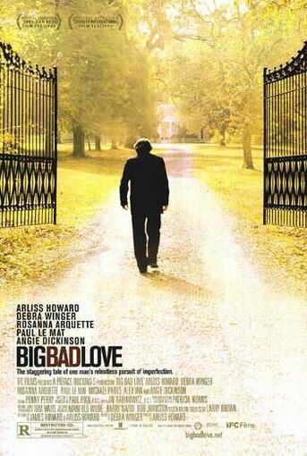 Большая плохая любовь фильм (2001)