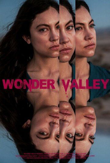 Wonder Valley фильм (2016)