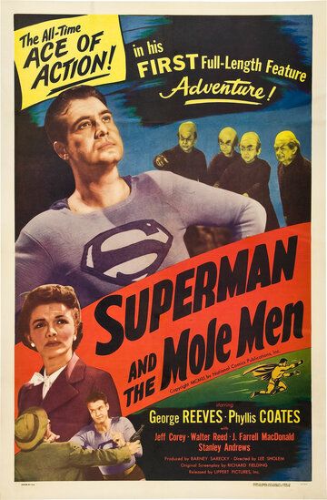 Супермен и люди-кроты фильм (1951)