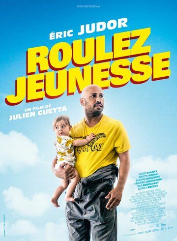 Roulez jeunesse фильм (2018)