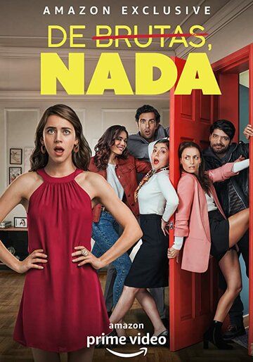 De Brutas, Nada сериал (2020)