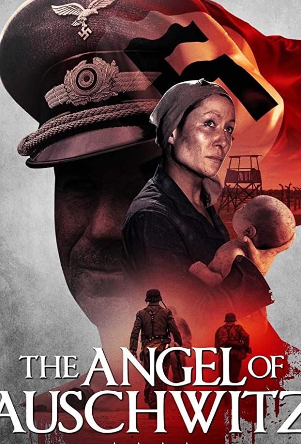 The Angel of Auschwitz фильм (2019)