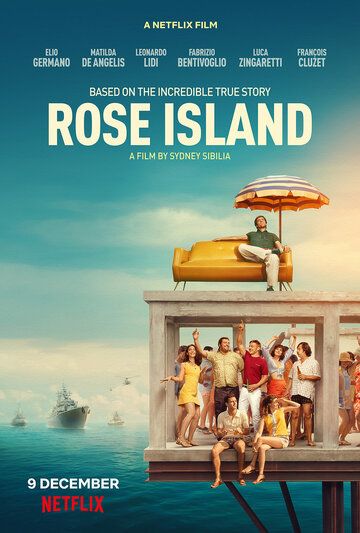 Невероятная история Острова роз фильм (2020)
