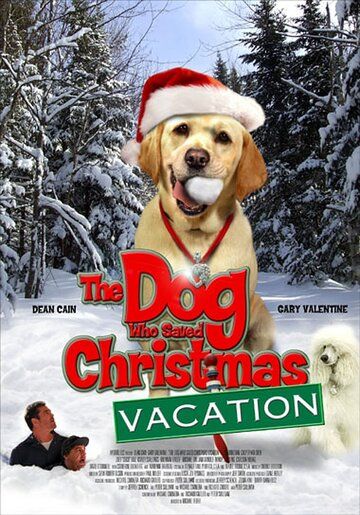 Собака, спасшая Рождество фильм (2010)