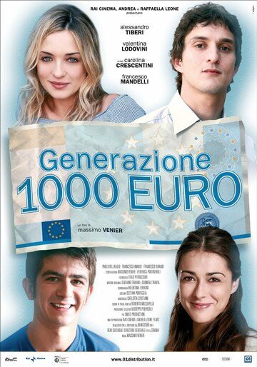 Поколение 1000 евро фильм (2009)