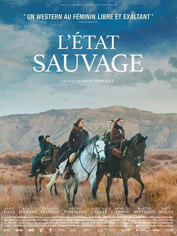 L'état sauvage фильм (2019)