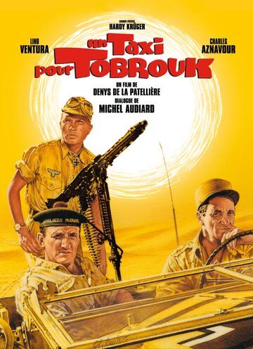Такси до Тобрука фильм (1961)