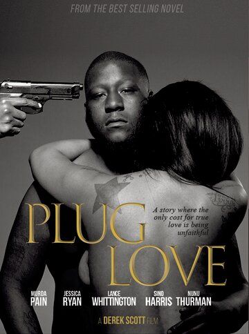 Plug Love фильм (2017)