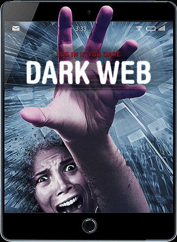 Dark Web фильм (2017)