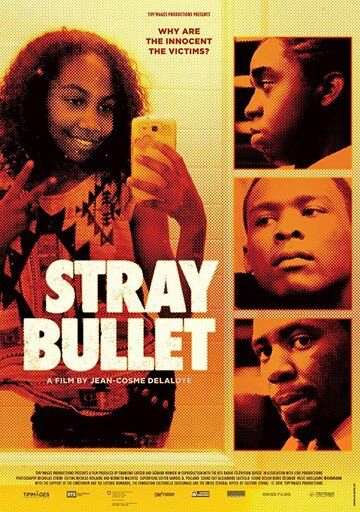 Stray Bullet фильм (2018)