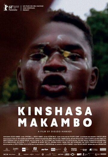 Kinshasa Makambo фильм (2018)