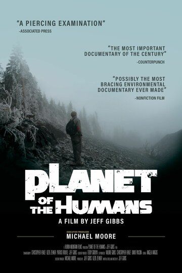 Planet of the Humans фильм (2019)