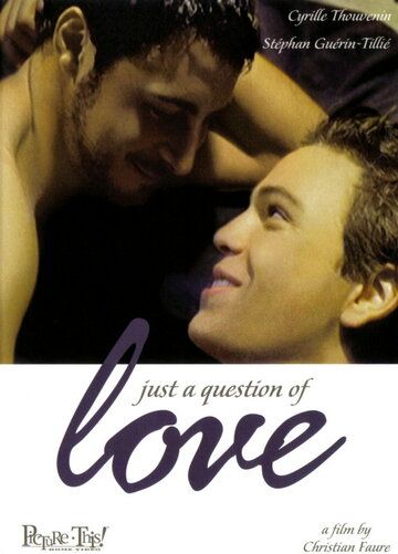 Просто вопрос любви фильм (2000)