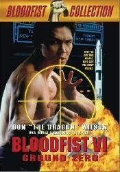 Кровавый кулак 6: Нулевая отметка фильм (1994)