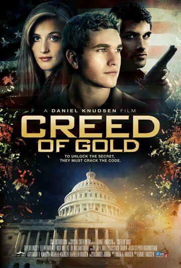Creed of Gold фильм (2014)