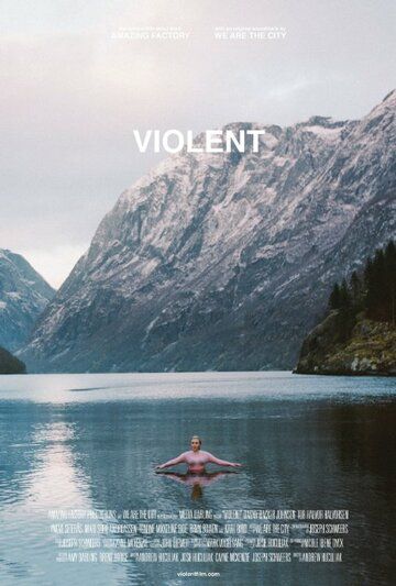 Violent фильм (2014)