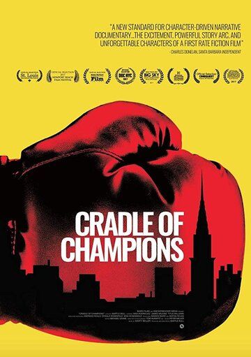 Cradle of Champions фильм (2017)