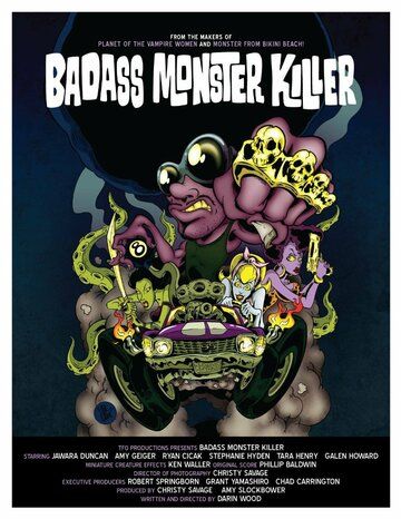 Badass Monster Killer фильм (2015)