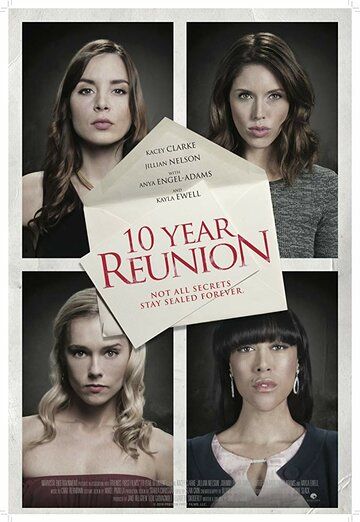 10 Year Reunion фильм (2016)