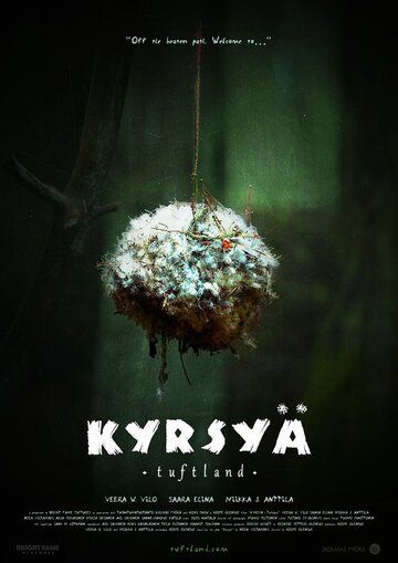 Kyrsyä - Tuftland фильм (2017)
