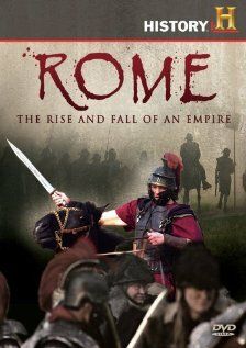 Рим: Расцвет и гибель империи сериал (2008)