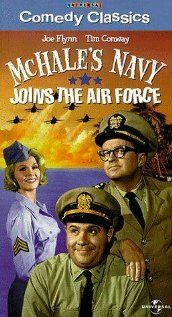 Флот МакХейла присоединяется к Военно-воздушным силам фильм (1965)