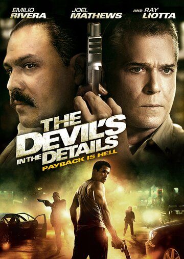 Дьявол в деталях фильм (2013)