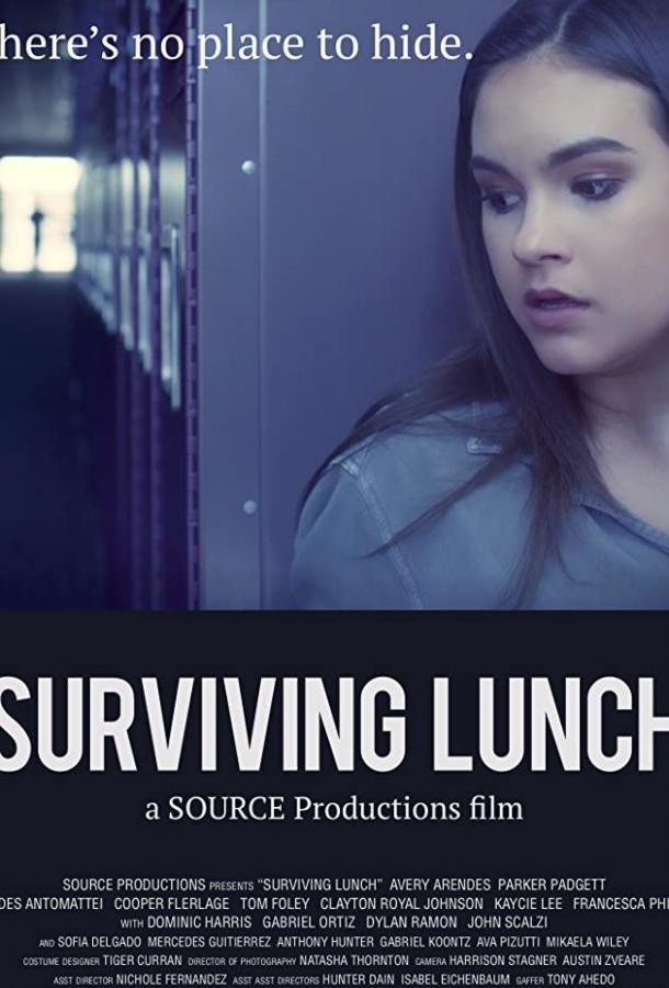 Surviving Lunch фильм (2019)