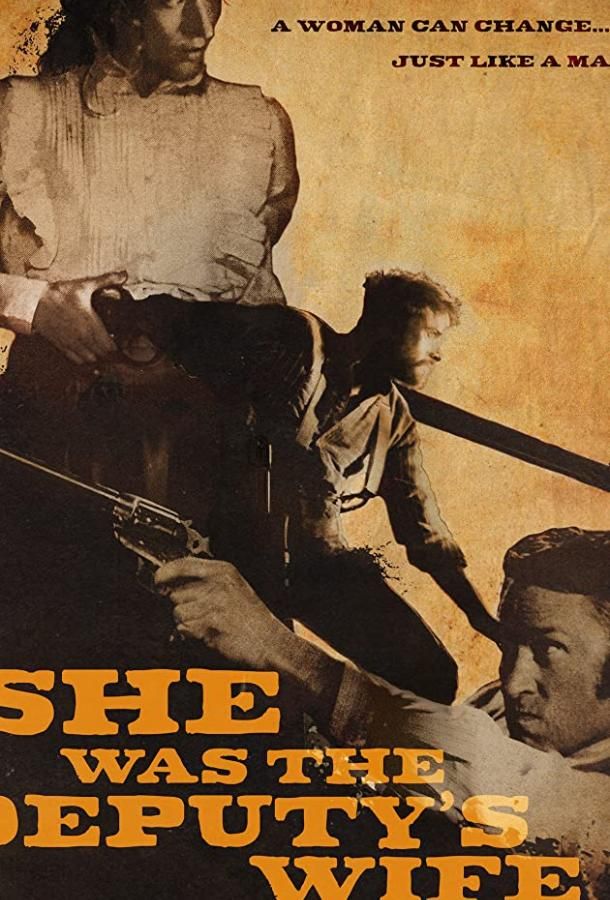 She Was the Deputy's Wife фильм (2021)
