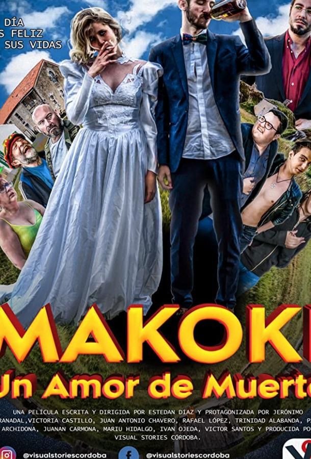 Makoki: Un Amor de Muerte фильм (2019)
