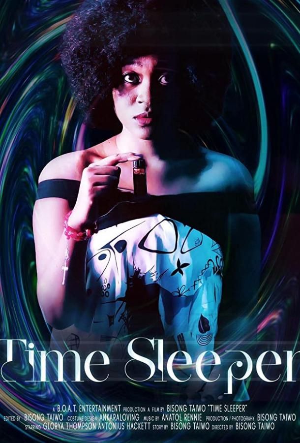 Time Sleeper фильм (2020)