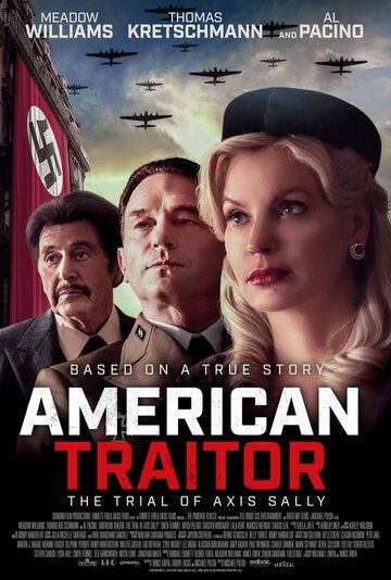 American Traitor: The Trial of Axis Sally фильм (2021)