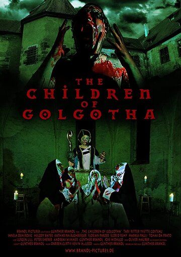The Children of Golgotha фильм (2019)