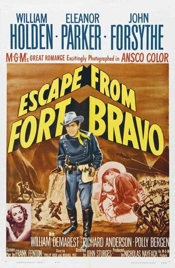 Побег из Форта Браво фильм (1953)