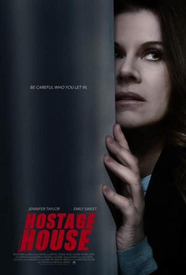 Hostage House фильм (2021)